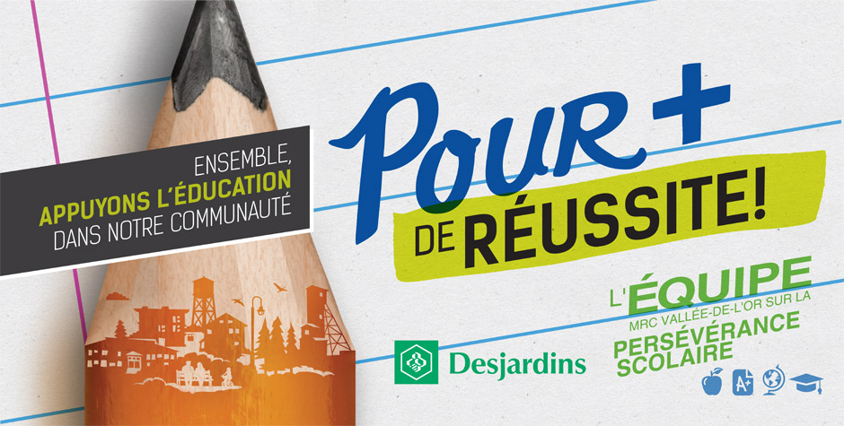Équipe MRC Vallée-de-l'Or sur la persévérance scolaire - Pour plus de réussite